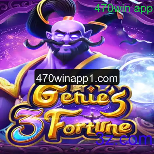 Descubra o Mundo Fascinante de Genie3Fortune e o 470win App